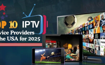 10 Best IPTV Service Providers in USA for 2025